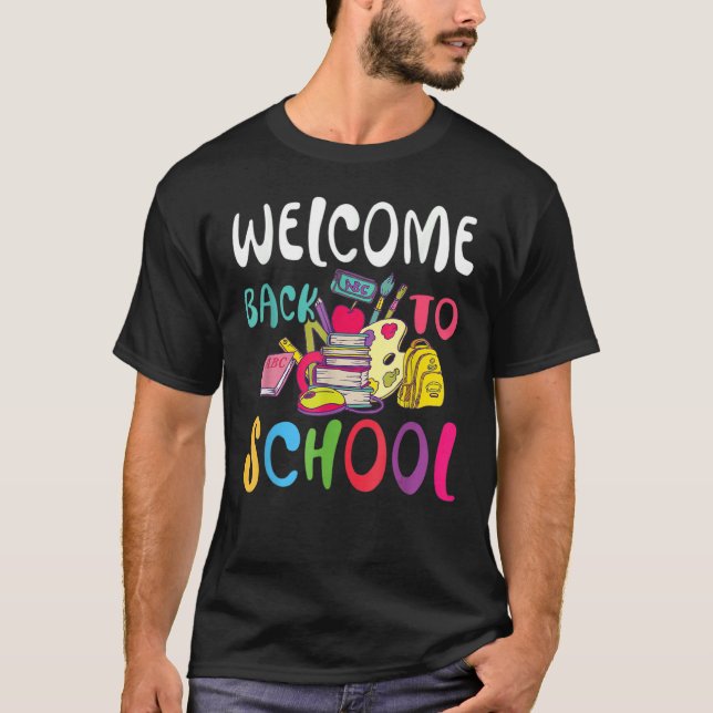 Camiseta Primer Día De Los Profesores De Escuelas Bienvenid (Anverso)