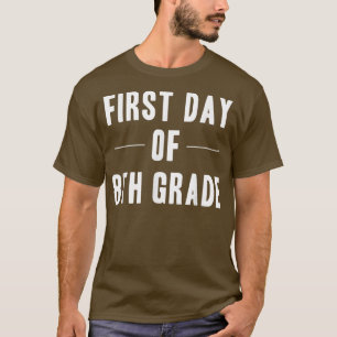 Camiseta Primer día de octavo grado, corte de vuelta a la f