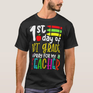 Camiseta Primer Día De Oración De Primer Grado Para Mi Prof