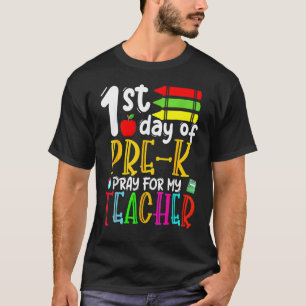 Camiseta Primer Día De Pray Previo Para Mi Maestra Atrás