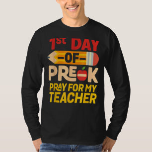 Camiseta Primer Día De Pray Previo Para Mi Preescolar Docen