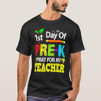 Camiseta Primer Día De Pre K Reza Por Mi Maestro De Vuelta 