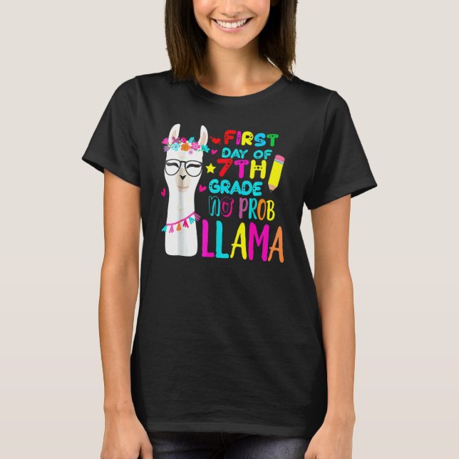 Camiseta Primer Día De Profesor De 7º Grado Sin Prob Llama (Anverso)
