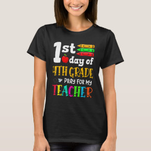 Camiseta Primer Día De Rezo De 4º Grado Para Mi Profesor De