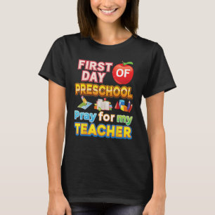 Camiseta Primer Día De Rezo Preescolar Para Mi Maestra Niño