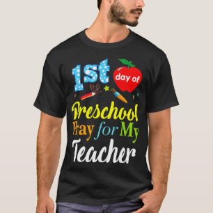 Camiseta Primer día de rezo preescolar para mi profesor