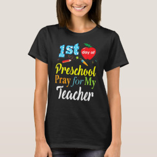 Camiseta Primer día de rezo preescolar para mi profesor