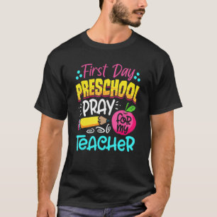 Camiseta Primer Día De Rezo Preescolar Para Mi Profesor De