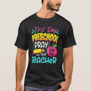 Camiseta Primer Día De Rezo Preescolar Para Mi Profesor De