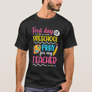 Camiseta Primer día de rezo preescolar para mi profesor de