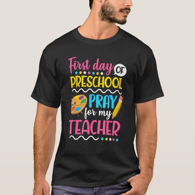 Camiseta Primer día de rezo preescolar para mi profesor de  (Anverso)