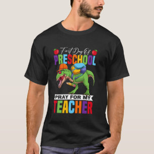 Camiseta Primer Día De Rezo Preescolar Para Mi Profesor De 
