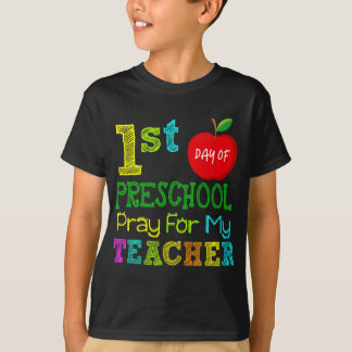 Camiseta Primer día de rezo preescolar para mi profesor de 