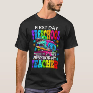 Camiseta Primer día de rezo preescolar para mi profesor Din