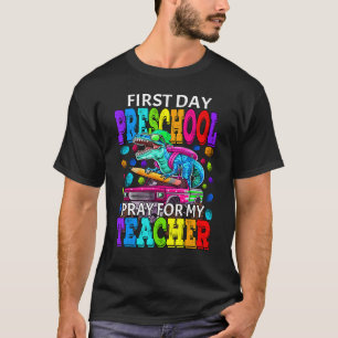 Camiseta Primer día de rezo preescolar para mi profesor Din