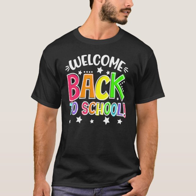 Camiseta Primer Día Del Profesor De La Escuela Bienvenido D (Anverso)