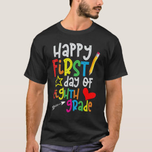Camiseta Primer Día Del Profesor De Octavo Grado De Vuelta 