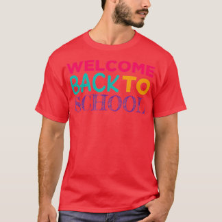 Camiseta Primer día escolar de profesores bienvenidos a la