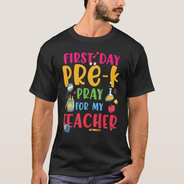 Camiseta Primer Día Pray Para Que Mi Maestra Se Divirta De  (Anverso)