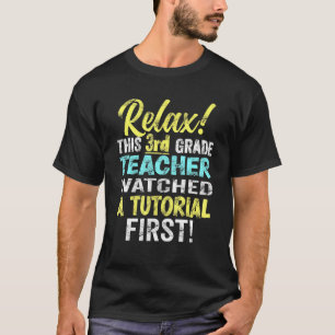 Camiseta Primer día, tercer curso de docente mira los tutor