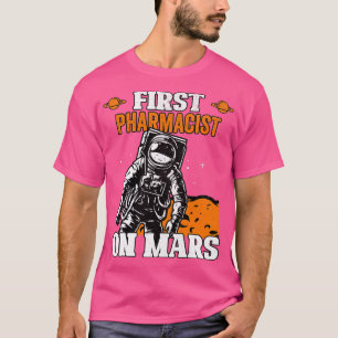 Camiseta Primer Farmacéutico En Marte Profession Spaceship 