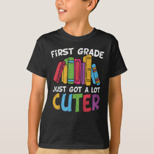 Camiseta Primer Grado Acaba de Volverse Mucho Más Adorable