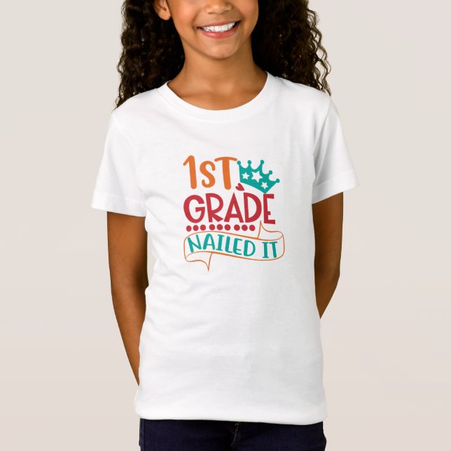 Camiseta Primer grado lo clavó, 1er grado terminado  (Anverso)