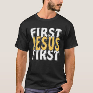 Camiseta Primer Jesús Primera Fe Religión Cristo Religión J