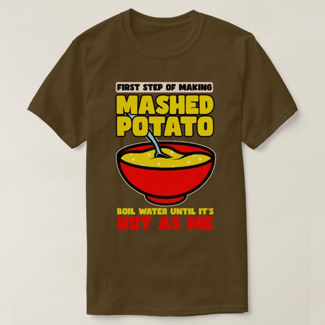 Camiseta Primer paso de hacer puré de papas (Diseño del anverso)