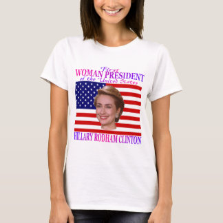 Camiseta Primer presidente de la mujer