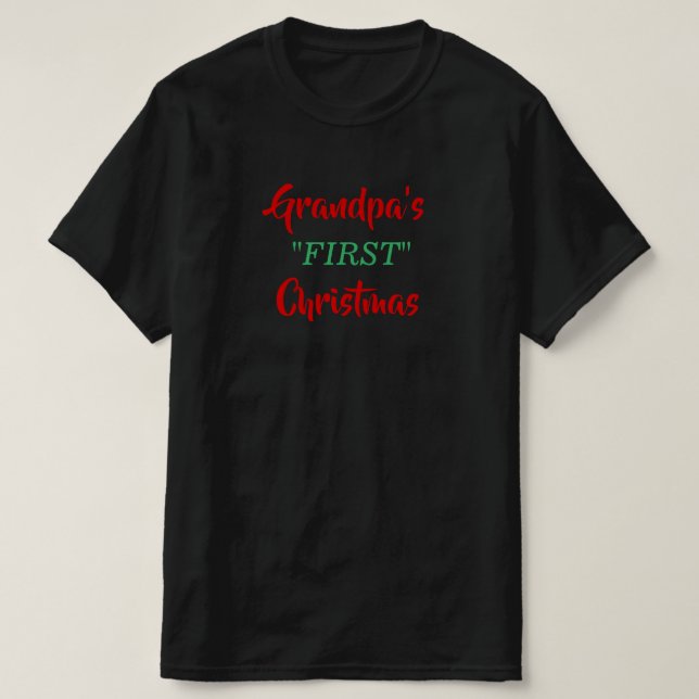 Camiseta Primer té de Navidad del abuelo (Diseño del anverso)