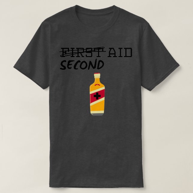 Camiseta Primer whisky de segundo auxilio (Diseño del anverso)