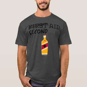 Camiseta Primer whisky de segundo auxilio
