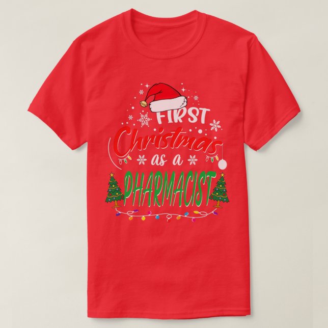 Camiseta Primera Navidad como farmacéutica graciosa Primera (Diseño del anverso)
