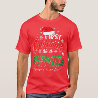 Camiseta Primera Navidad como farmacéutica graciosa Primera