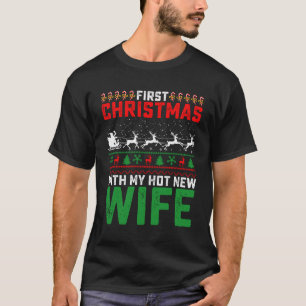 Camiseta Primera Navidad Con Mi Nueva Esposa Caliente Fea F