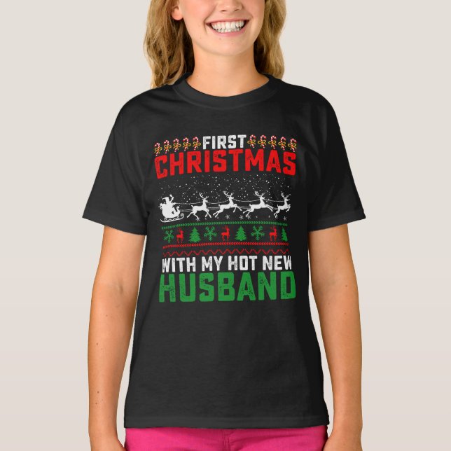 Camiseta Primera Navidad con mi nuevo marido caliente (Anverso)
