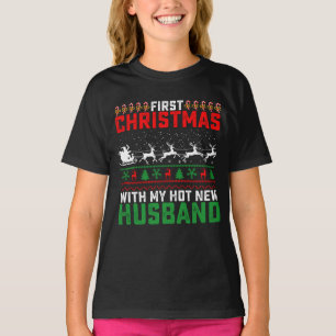 Camiseta Primera Navidad Con Mi Nuevo Marido Caliente Feo