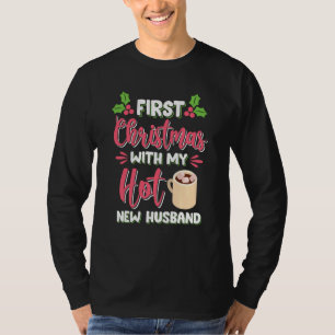 Camiseta Primera Navidad con mis Navidades de nuevo marido