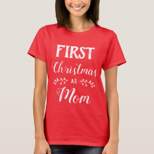 Camiseta Primera Navidad, familia de mamá con texto blanco