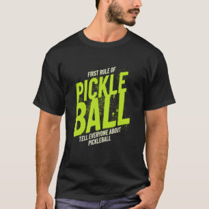 Camiseta Primera Regla de Pickleball Dile a Todos Sobre Pic