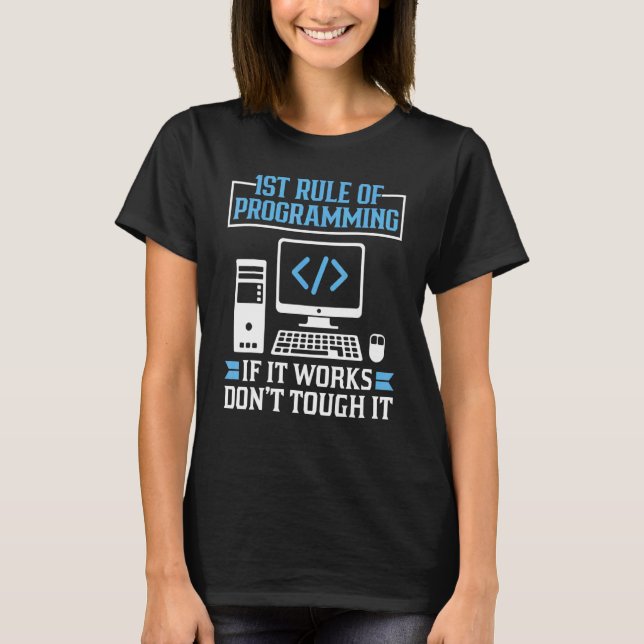 Camiseta Primera regla de programación si funciona no toca (Anverso)