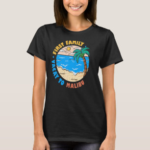 Camiseta Primera Vacación Familiar A Malibu California Vaca