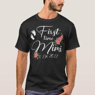 Camiseta Primera vez Mimi 2022 Flor del Día de la Madre