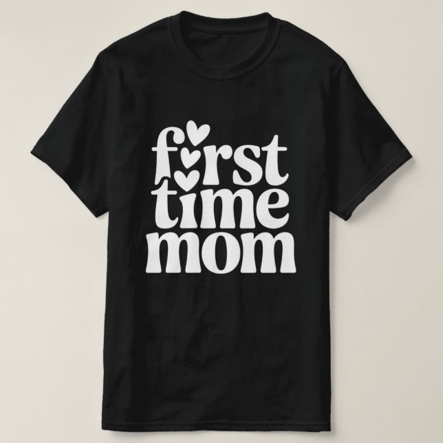 Camiseta Primera vez que mamá (Diseño del anverso)