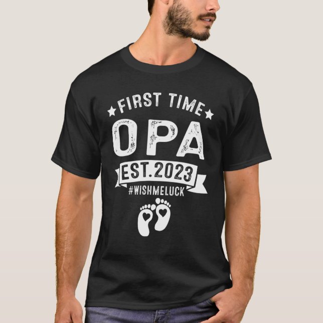 Camiseta Primera vez que Opa deja que comience el mimo Nuev (Anverso)