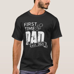 Camiseta Primera vez que papá 2021 se convierte en padre so