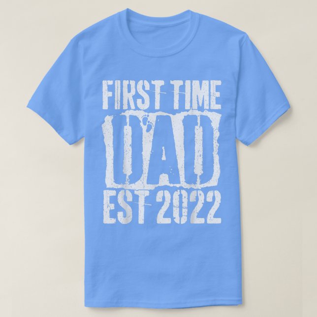 Camiseta Primera Vez Que Papá Se Est (Diseño del anverso)