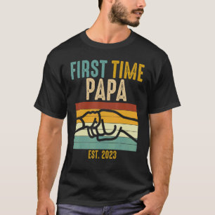 Camiseta Primera Vez que papá se levantó en 2023 promocionó
