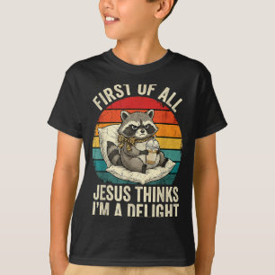 Camiseta Primero De Jesús Piensa Que Una Delicia Loco Mapac